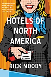 Front cover of Hotels of North America by Rick Moody