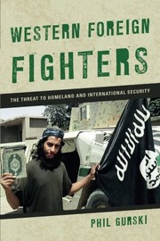 Front cover of Western Foreign Fighters by Phil Gurski