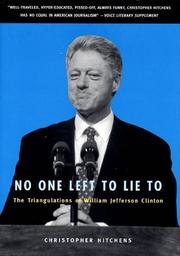Front cover of No one left to lie to by Christopher Hitchens