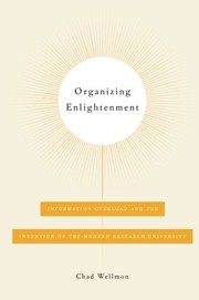 Cover of Organizing Enlightenment by Chad Wellmon