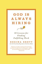 Front cover of God is always hiring by Regina Brett