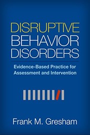 Cover of Disruptive Behavior Disorders by Frank M. Gresham