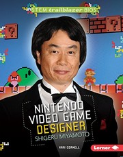 Front cover of Nintendo Video Game Designer Shigeru Miyamoto by Kari Cornell