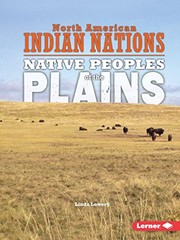 Cover of Native Peoples of the Plains by Linda Lowery