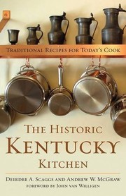 Front cover of The Historic Kentucky Kitchen by Deirdre A. Scaggs