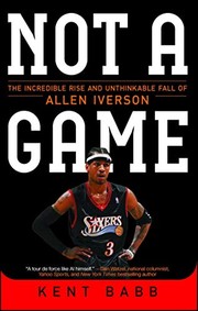 Cover of Not a game by Kent Babb
