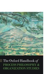 Front cover of The Oxford Handbook of Process Philosophy and Organization Studies by Jenny Helin