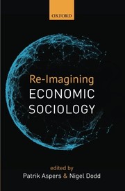 Front cover of Re-Imagining Economic Sociology by Patrik Aspers