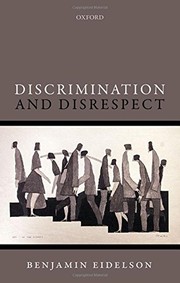 Cover of Discrimination and Disrespect by Benjamin Eidelson