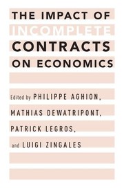 Cover of The Impact of Incomplete Contracts on Economics by Philippe Aghion