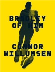 Front cover of Bradley of Him by Connor Willumsen