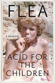 Cover of Acid For The Children by Flea