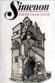 Front cover of Maigret et l'homme tout seul by Georges Simenon