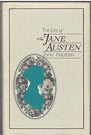 Cover of The life of Jane Austen by John Halperin