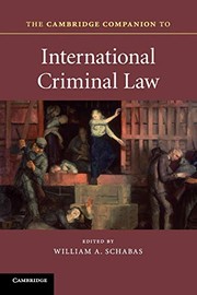 Cover of The Cambridge Companion to International Criminal Law by William A. Schabas