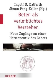 Front cover of Beten als verleiblichtes Verstehen by Ingolf U. Dalferth