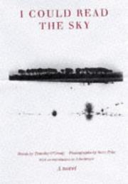 Front cover of I Could Read the Sky by Timothy O'Grady