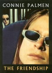 Front cover of The Friendship by Connie Palmen