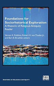 Front cover of Foundations for Sociorhetorical Exploration by Vernon K. Robbins