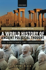 Front cover of A world history of ancient political thought by Antony Black