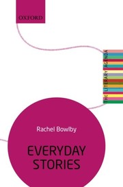 Cover of Everyday Stories by Rachel Bowlby