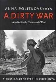 Cover of A dirty war by Anna Politkovskaya
