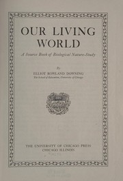 Front cover of Our living world by Downing, Elliot Rowland