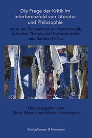 Front cover of Die Frage der Kritik im Interferenzfeld von Literatur und Philosophie by Ulrich Wergin