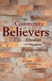 Cover of The Community of Believers by Lucinda A. Mosher