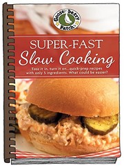 Cover of Super-Fast Slow Cooking by Gooseberry Patch