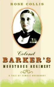 Front cover of Colonel Barker's Monstrous Regiment by Rose Collis