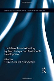 Front cover of The International Monetary System, Energy and Sustainable Development by Sung Jin Kang