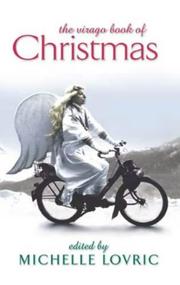Front cover of The Virago book of Christmas by Michelle Lovric