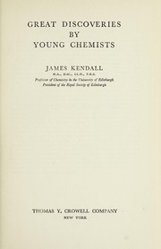 Cover of Great discoveries by young chemists by James Kendall