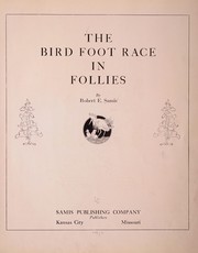 Front cover of The bird foot race in follies by Robert E. Samis