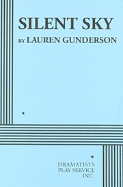 Front cover of Silent Sky by Lauren Gunderson