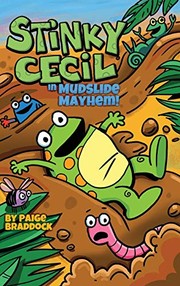 Cover of Stinky Cecil in mudslide mayhem! by Paige Braddock