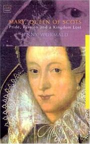 Front cover of Mary Queen of Scots by Jenny Wormald
