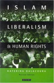 Front cover of Islam, liberalism and human rights by Katerina Dalacoura