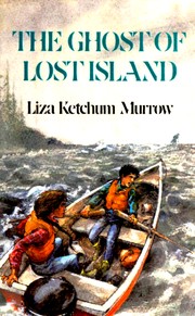 Cover of The Ghost of Lost Island by Liza Ketchum