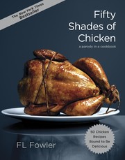 Front cover of Fifty Shades of Chicken by F. L. Fowler