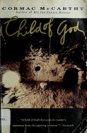 Front cover of Child of God by Cormac McCarthy