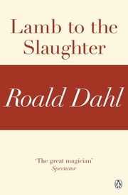 Cover of Lamb to the Slaughter by Roald Dahl