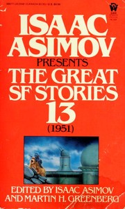 Front cover of Isaac Asimov Presents Great Science Fiction #13 (1951) by Isaac Asimov
