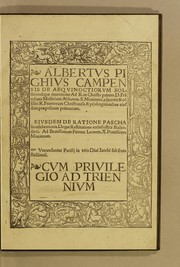 Front cover of Albertus Pighius Campensis De aequinoctiorum solsticioru[m]que inuentione Ad. R. in Christo patrem, D. Fra[n]ciscum Molinium abbatem. S. Maximini, a secretis & co[n]silio. R. Francorum Christianiss. & pijs largitionibus eiusdem praepositum primarium by Albertus Pighius