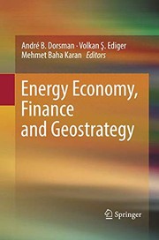 Front cover of Energy Economy, Finance and Geostrategy by Mehmet Baha Karan