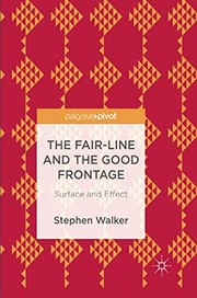 Front cover of The Fair-Line and the Good Frontage by Stephen Walker