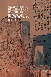 Front cover of State-Society Relations and Confucian Revivalism in Contemporary China by Qin Pang