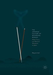 Cover of The Japanese Culture of Mourning Whales by Mayumi Itoh