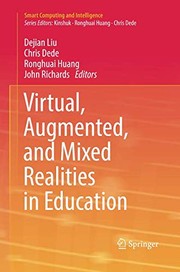 Front cover of Virtual, Augmented, and Mixed Realities in Education by Dejian Liu